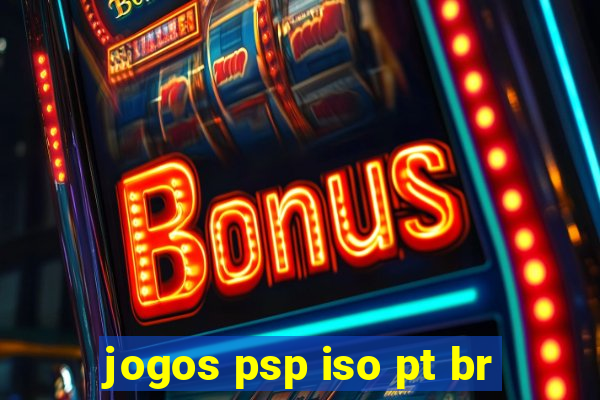 jogos psp iso pt br